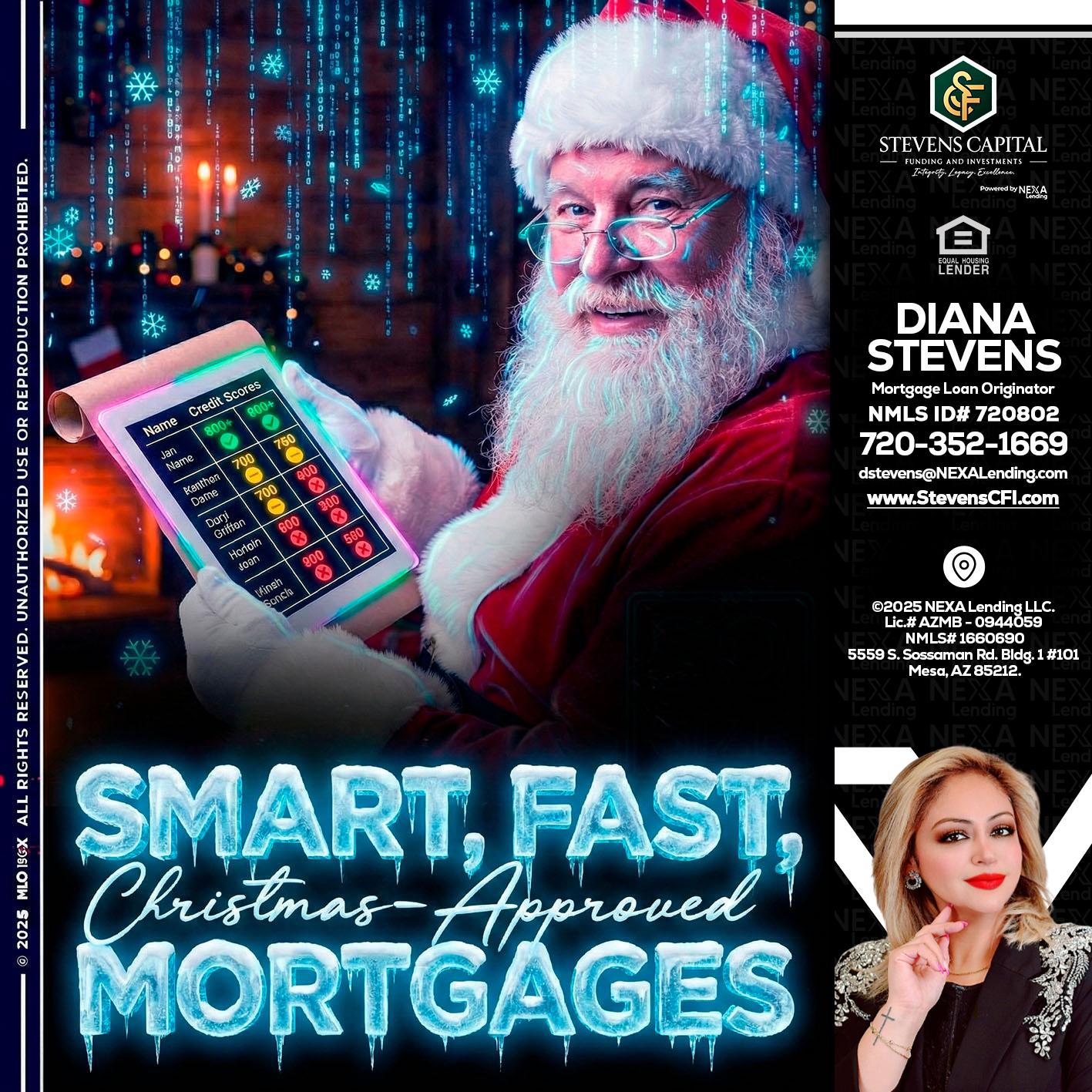 SMART, FAST - Diana Stevens -Mortgage Loan Originator