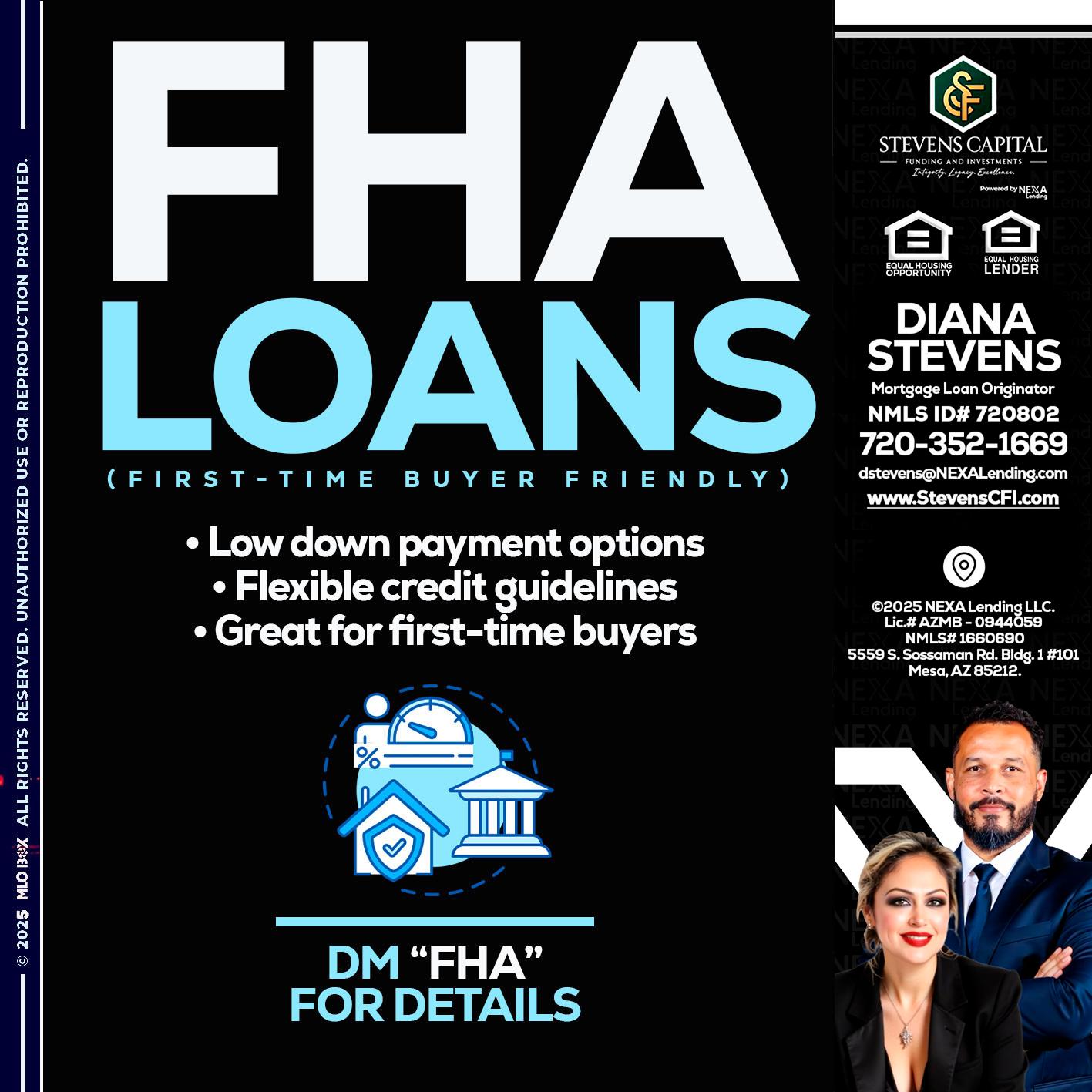 FHA LOANS - Diana Stevens -Mortgage Loan Originator