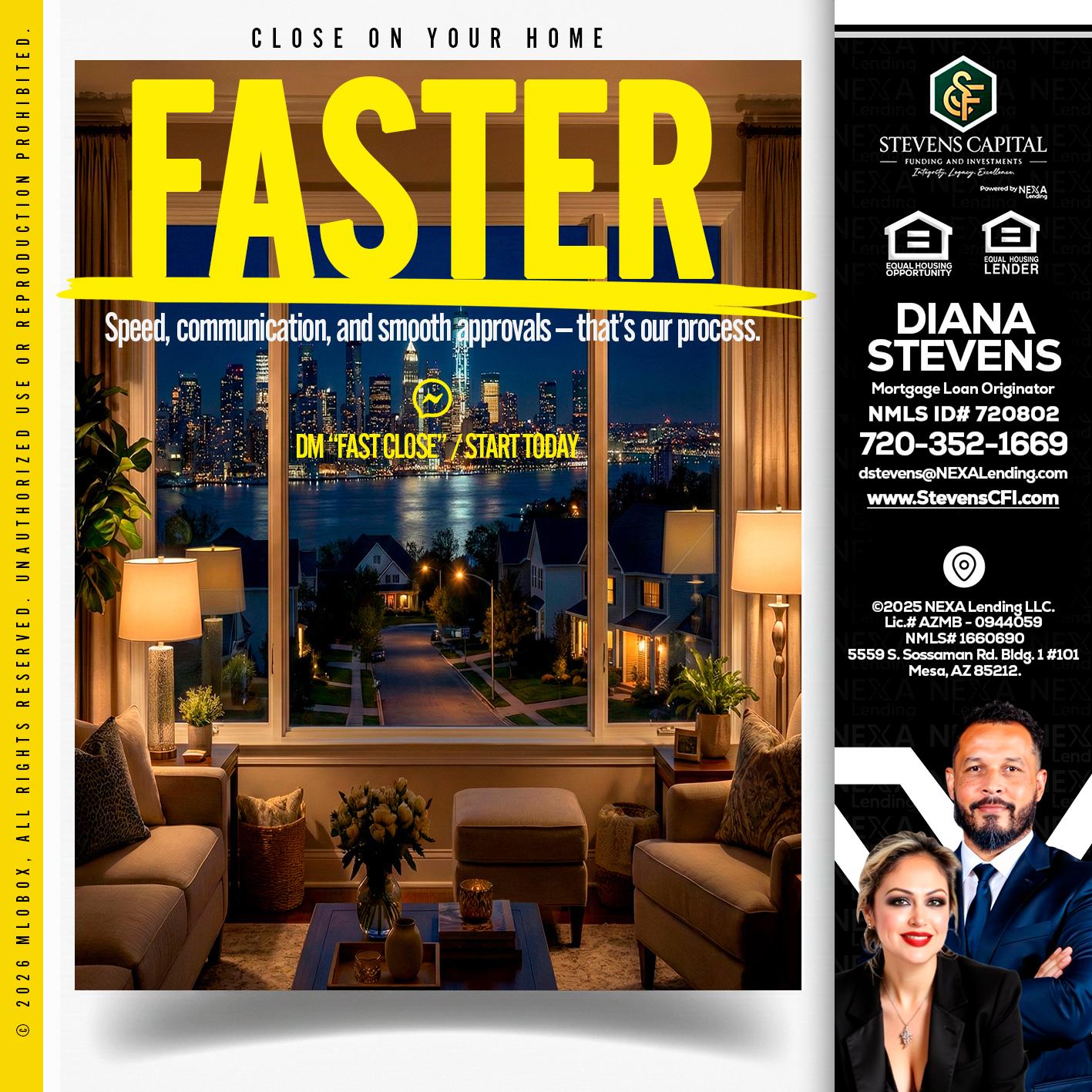FASTER - Diana Stevens -Mortgage Loan Originator