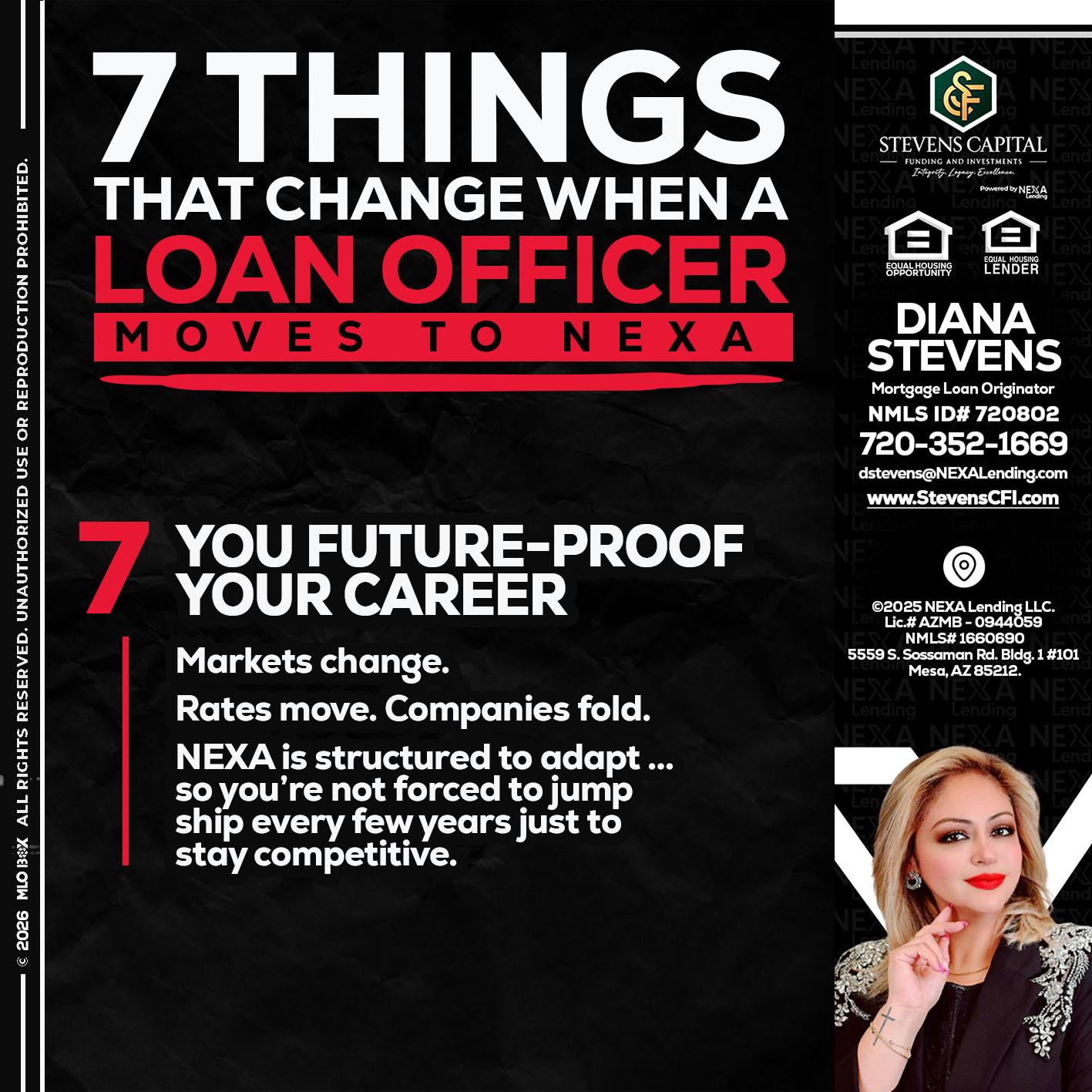 7 THINGS (7) - Diana Stevens -Mortgage Loan Originator