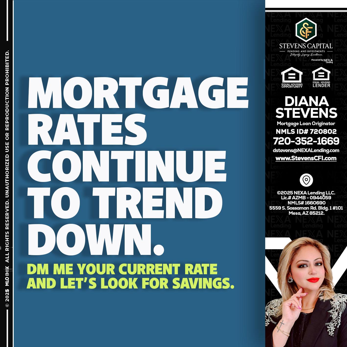 MORTGAGE RATES - Diana Stevens -Mortgage Loan Originator