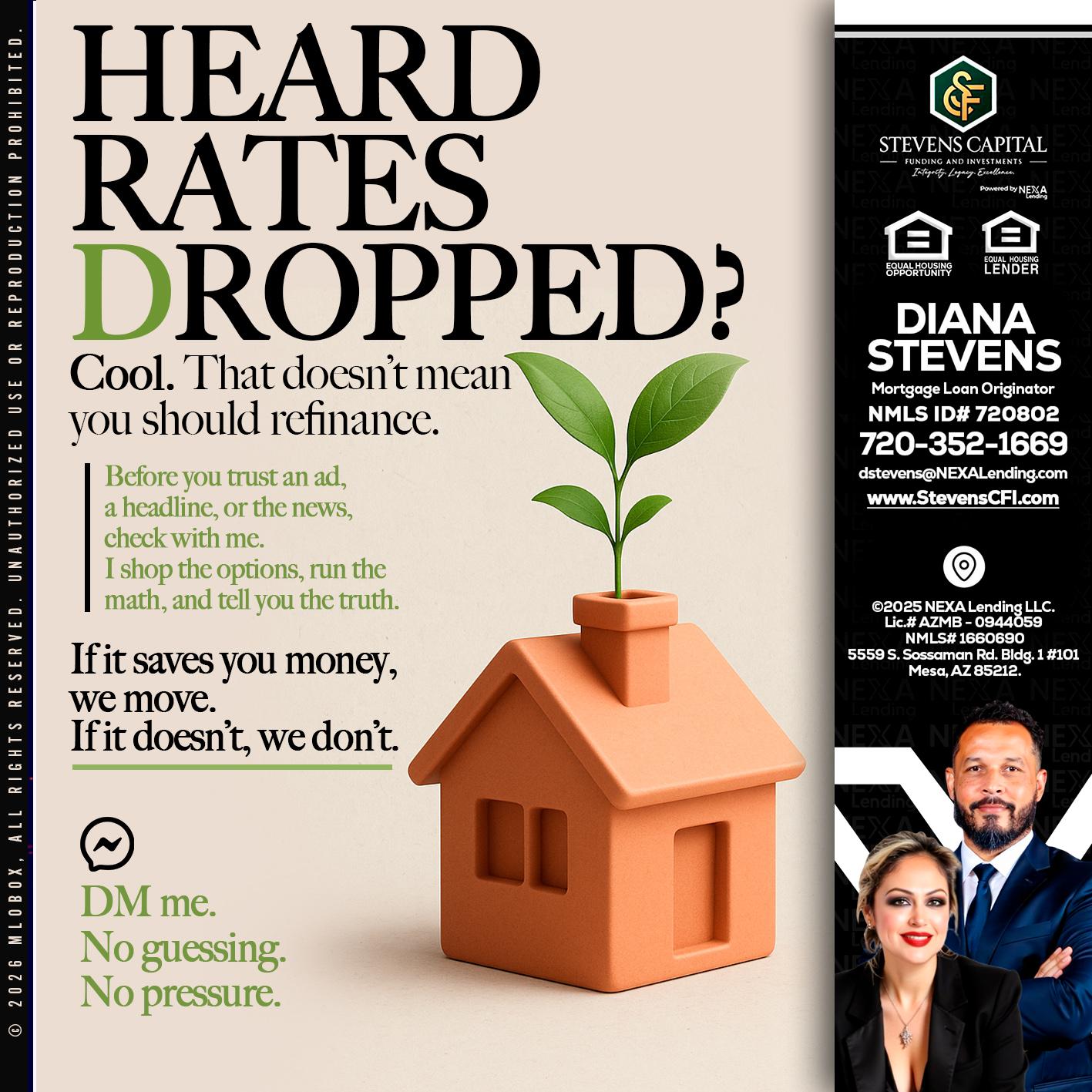 HEARD RATES - Diana Stevens -Mortgage Loan Originator