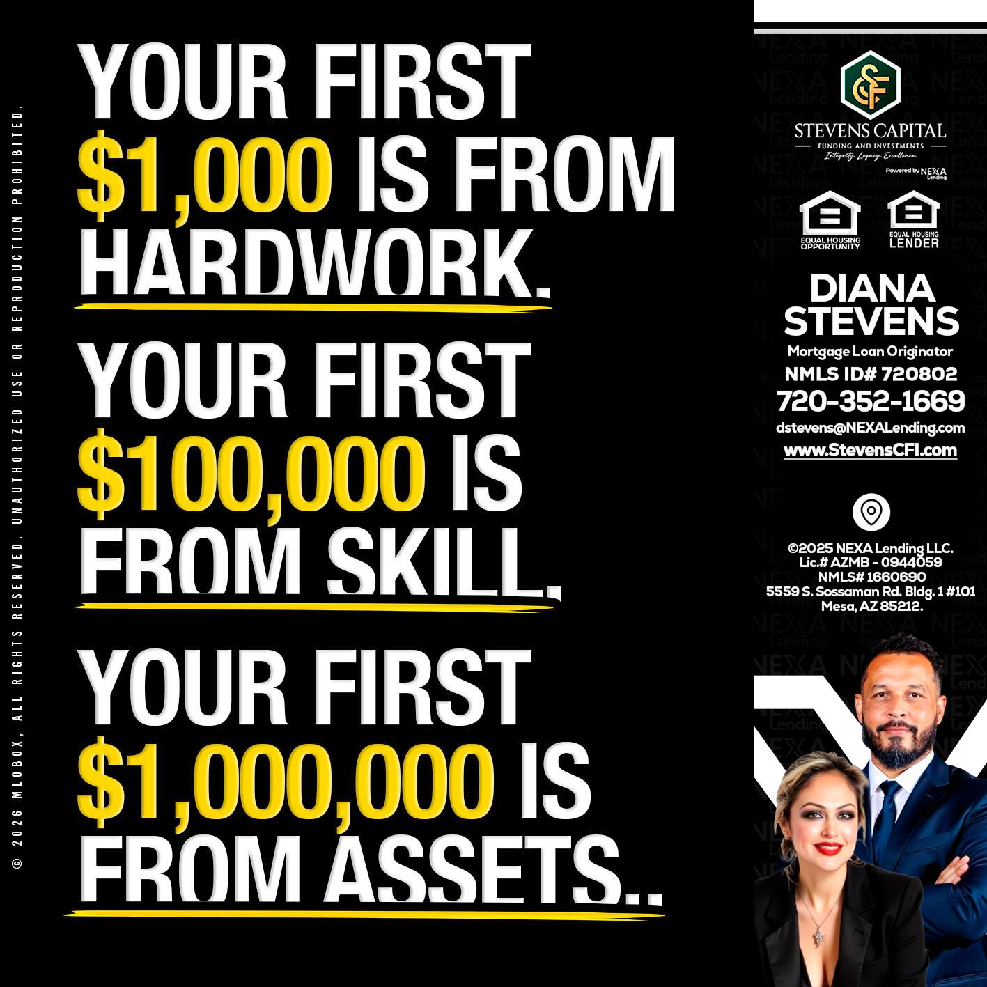 YOUR FIRST $1000 - Diana Stevens -Mortgage Loan Originator