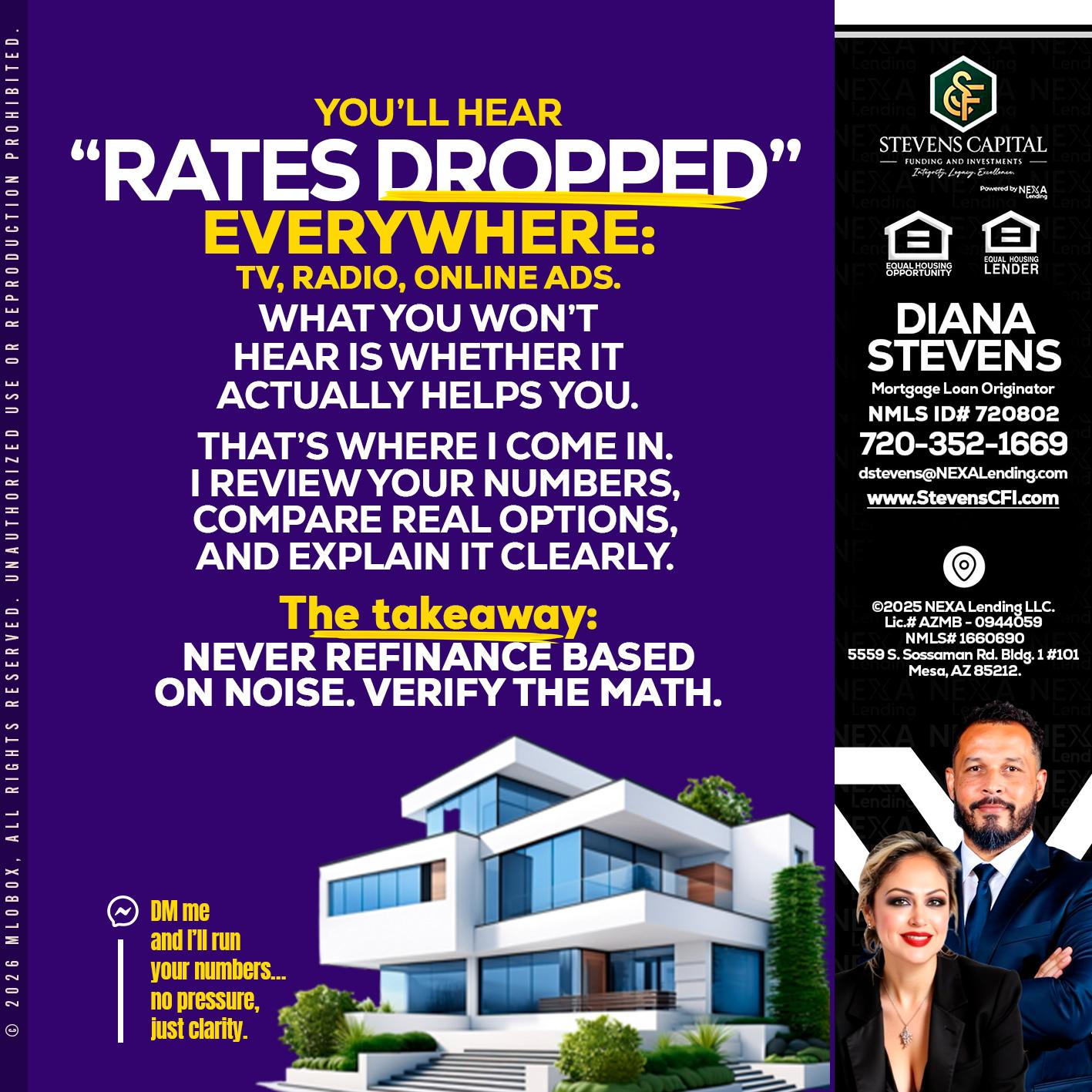 RATES DOPPED - Diana Stevens -Mortgage Loan Originator