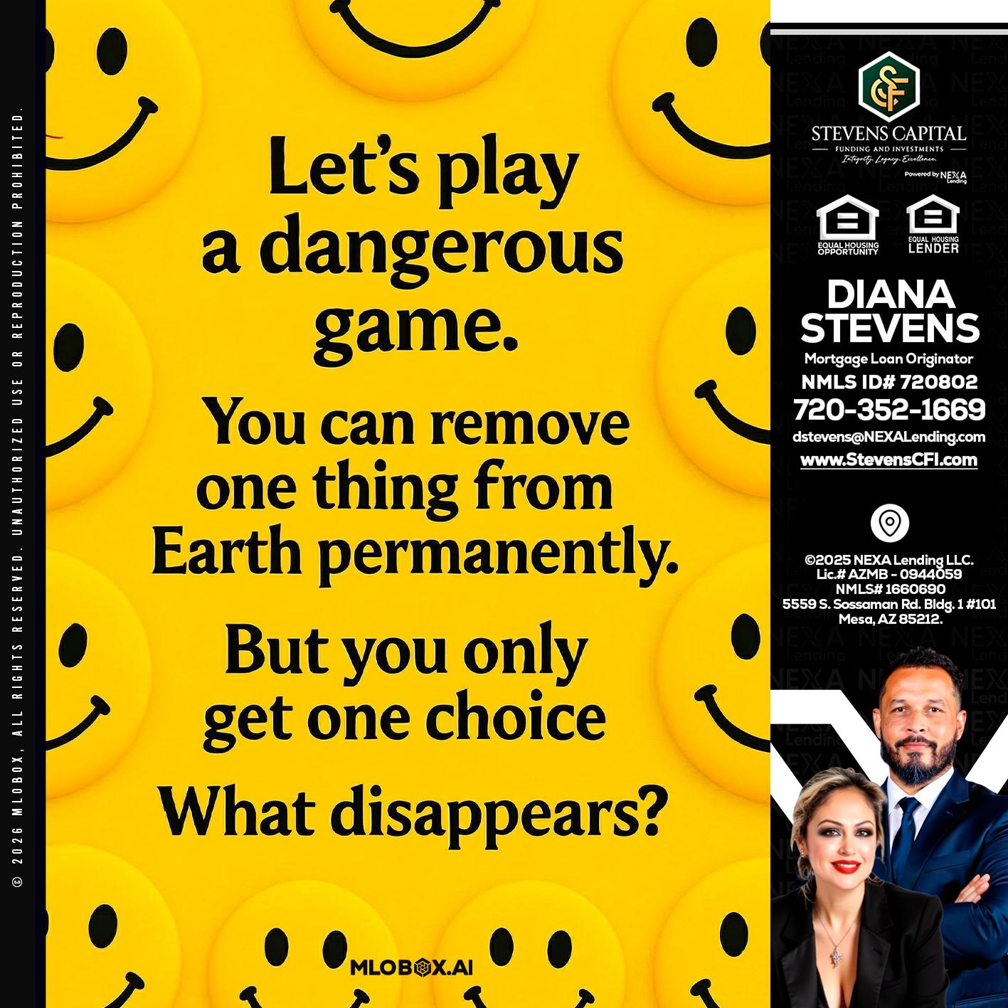 LETS PLAY - Diana Stevens -Mortgage Loan Originator