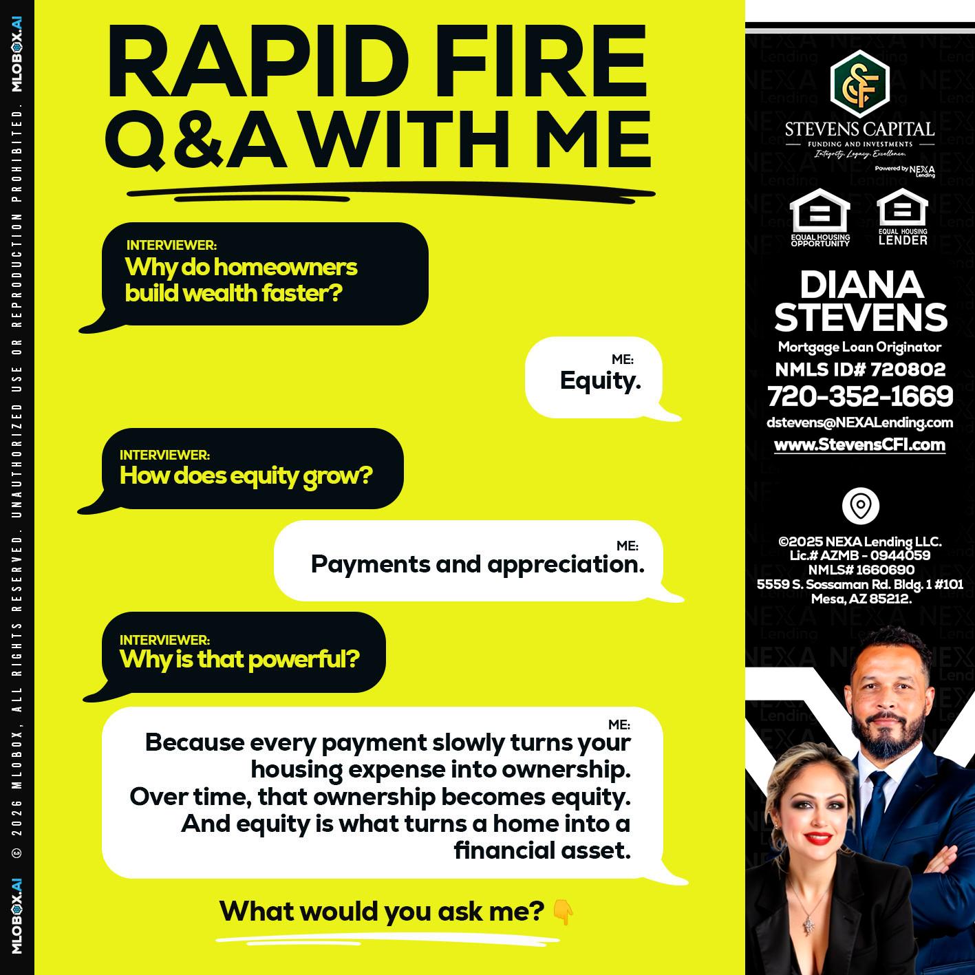 RAPID FIRE Q&A - Diana Stevens -Mortgage Loan Originator