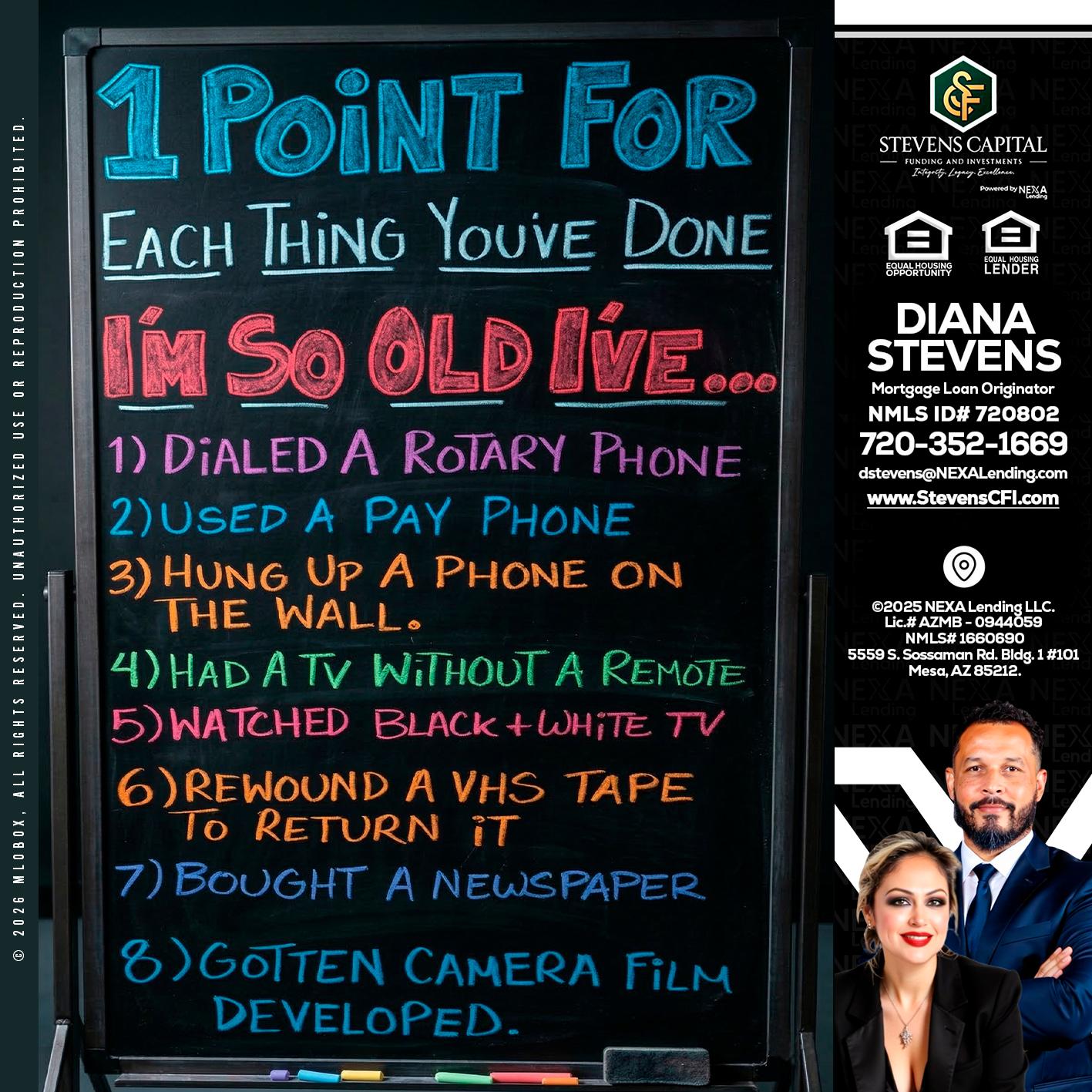 1 point for - Diana Stevens -Mortgage Loan Originator