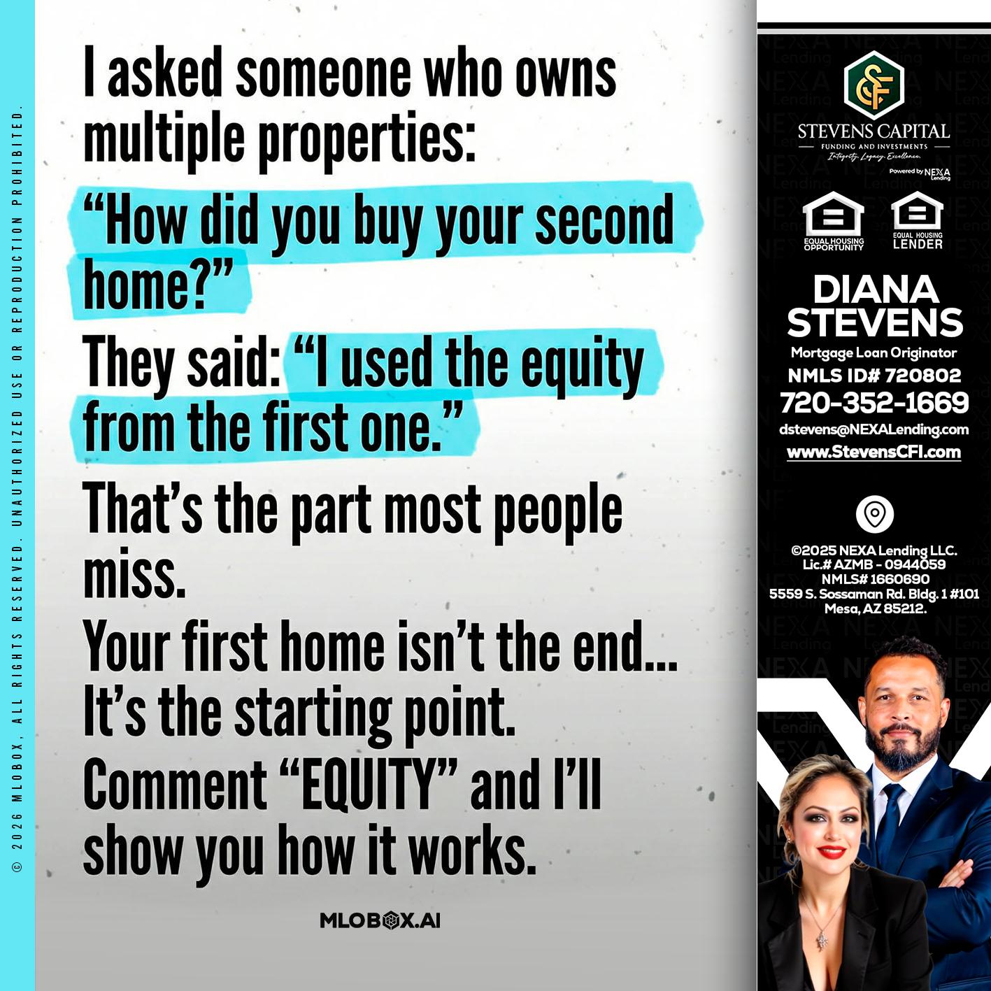 I asked someone - Diana Stevens -Mortgage Loan Originator