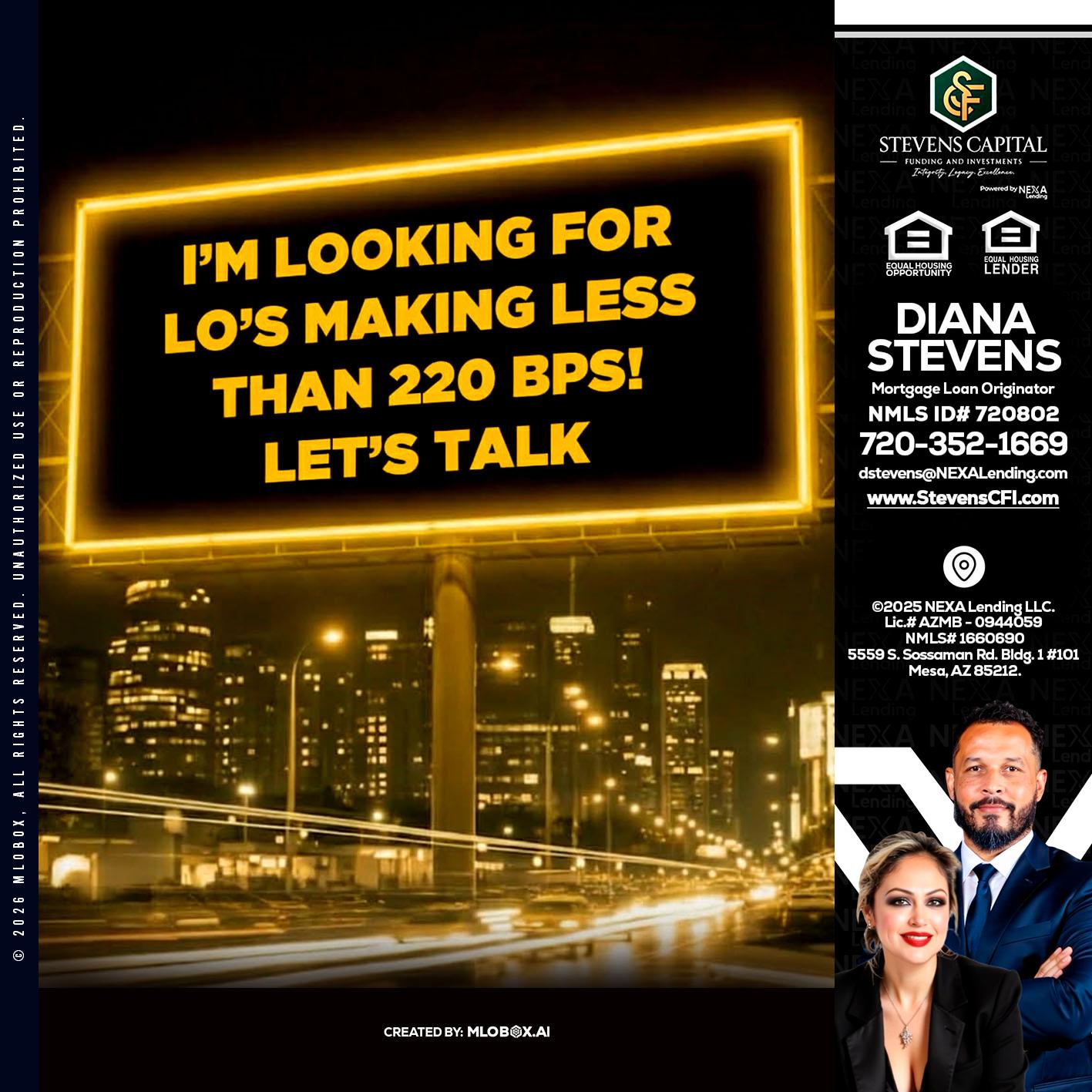 Looking for MLOs - Diana Stevens -Mortgage Loan Originator