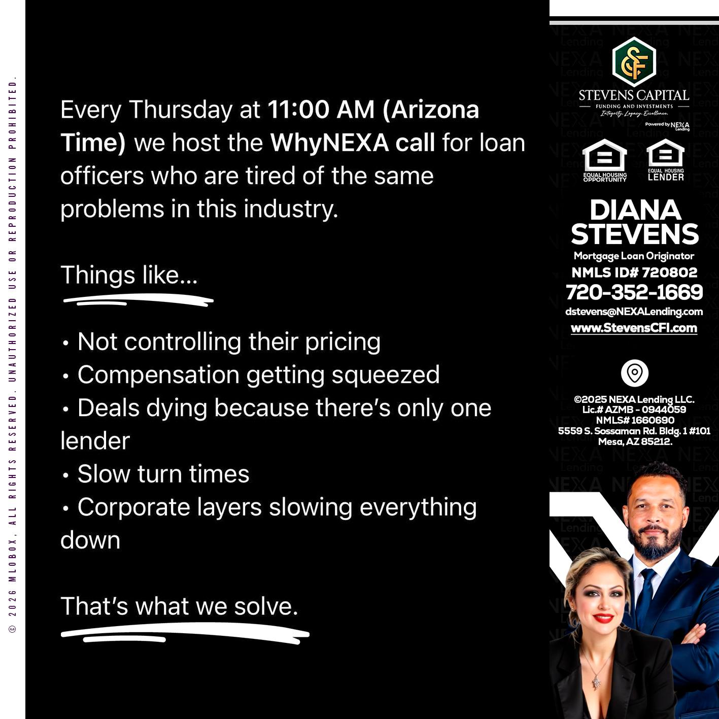 WHY NEXA - Diana Stevens -Mortgage Loan Originator