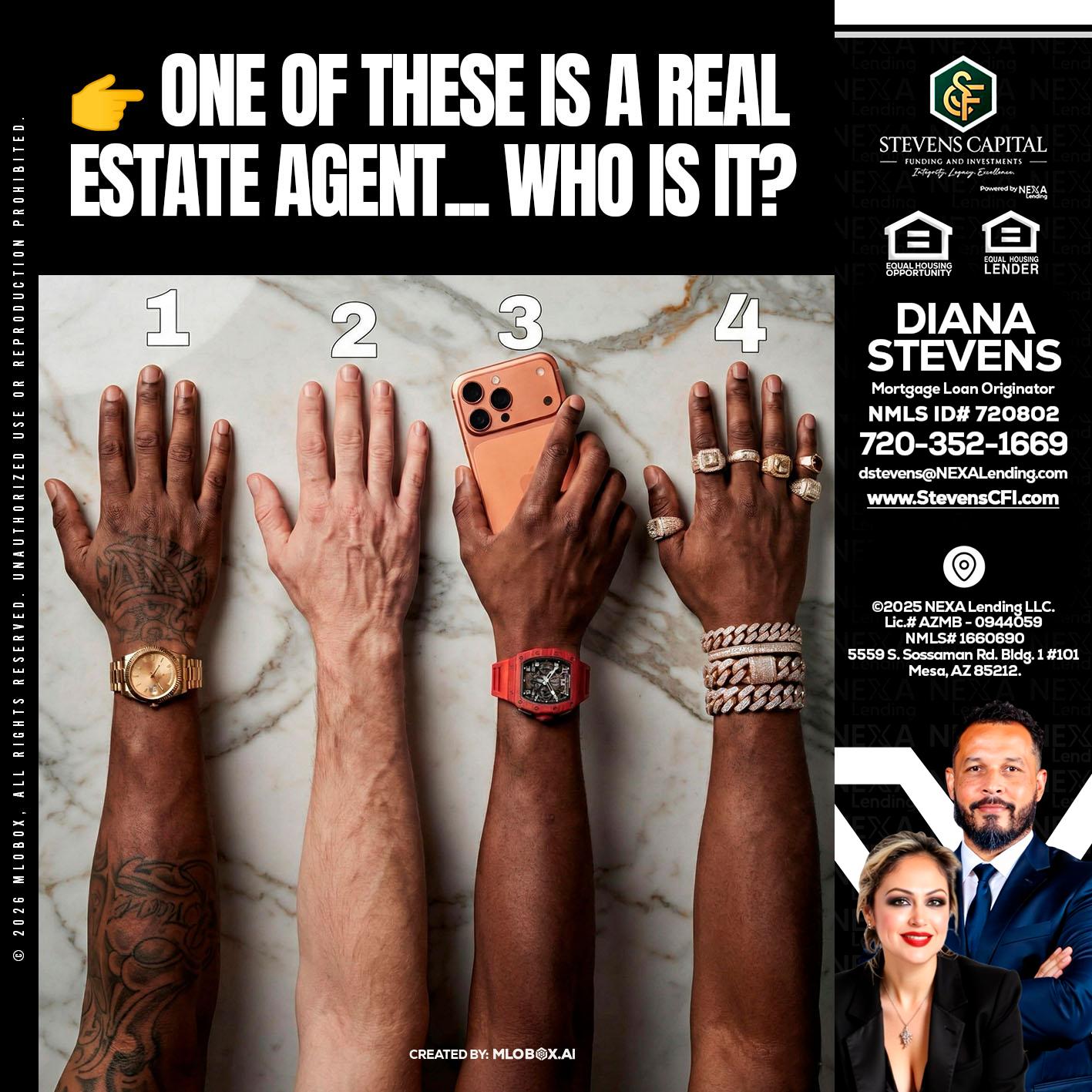 ONE OF THESE - Diana Stevens -Mortgage Loan Originator