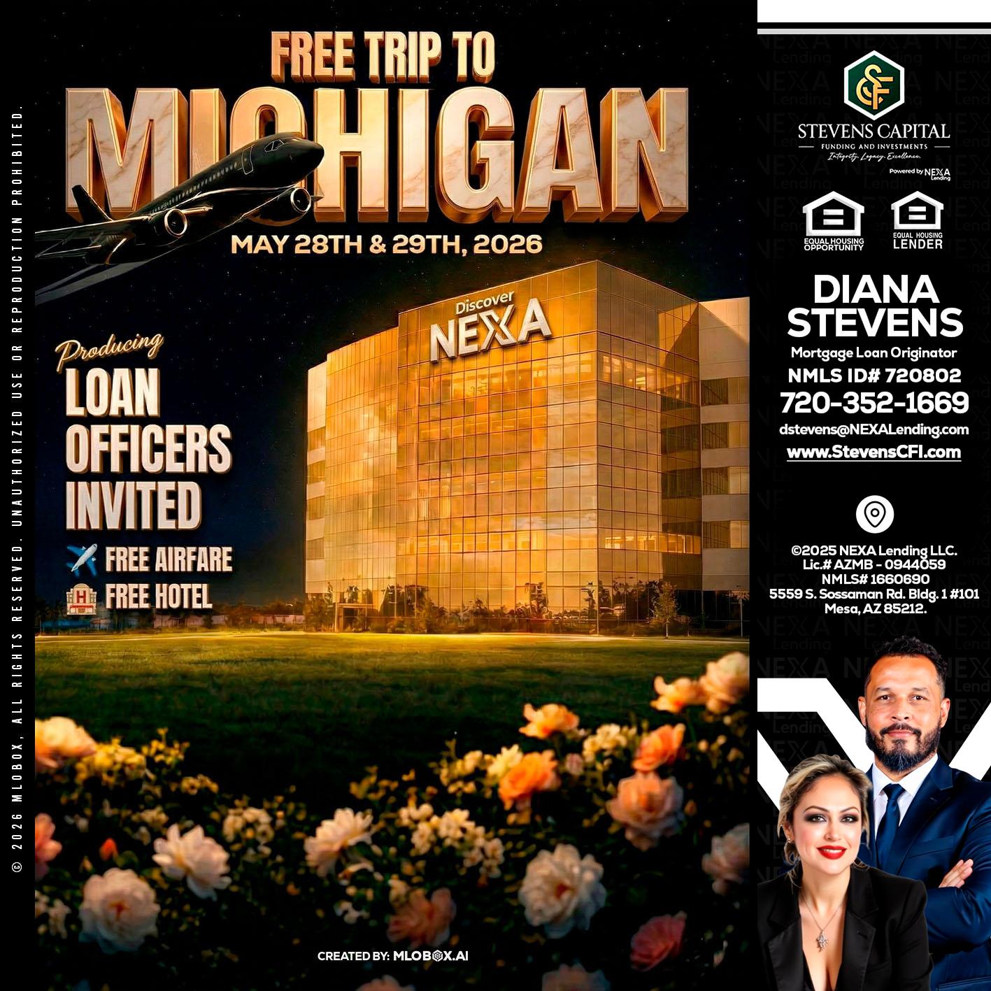 FREE TRIP TO MICHIGAN - Diana Stevens -Mortgage Loan Originator