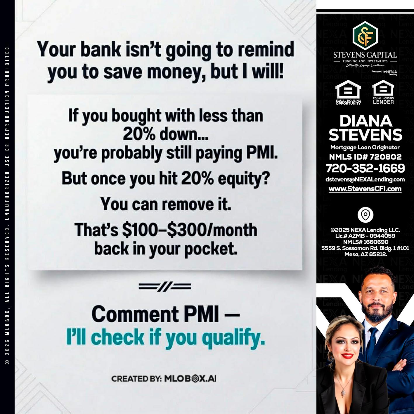YOUR BANK ISNT - Diana Stevens -Mortgage Loan Originator