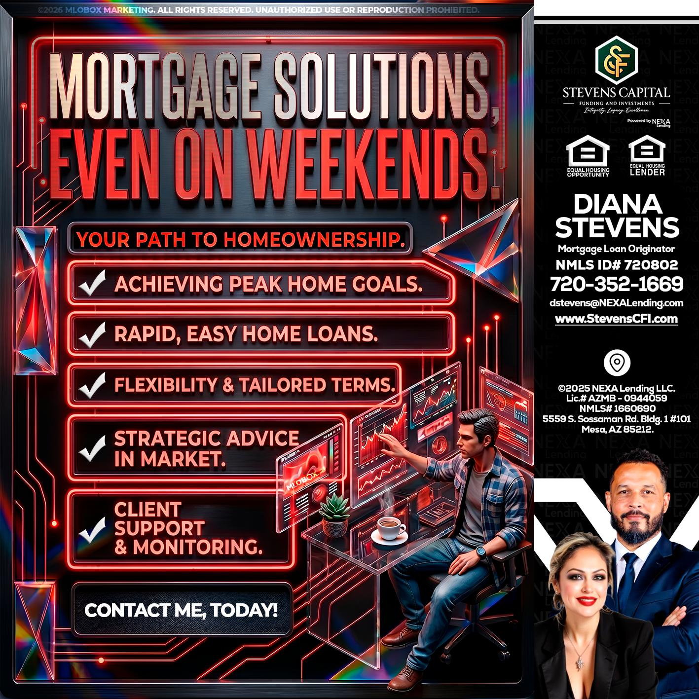 WEEKEND SOLUTIONS - Diana Stevens -Mortgage Loan Originator