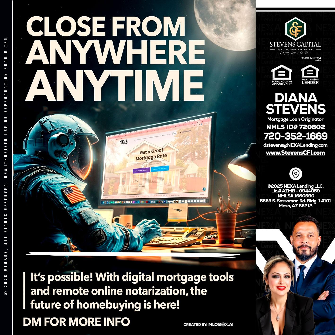 CLOSE FROM - Diana Stevens -Mortgage Loan Originator