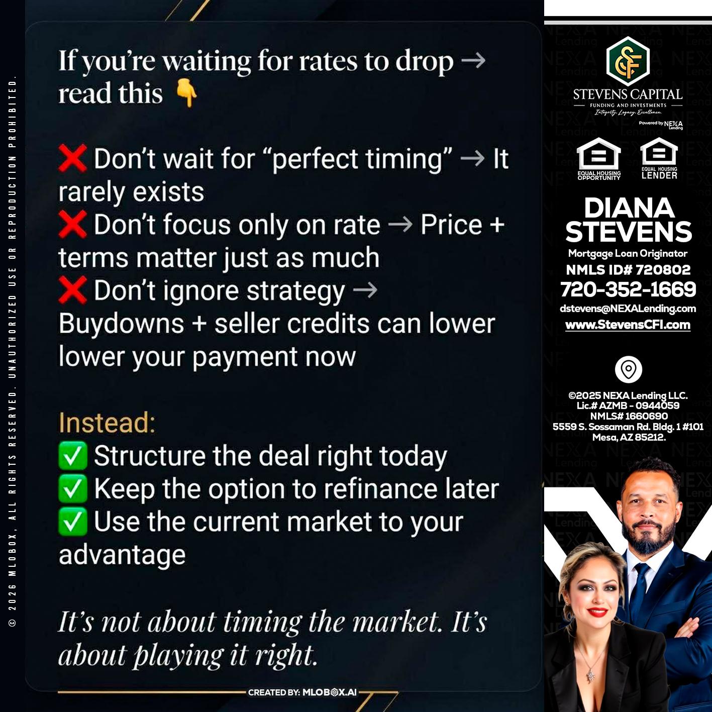 IF YOU ARE - Diana Stevens -Mortgage Loan Originator