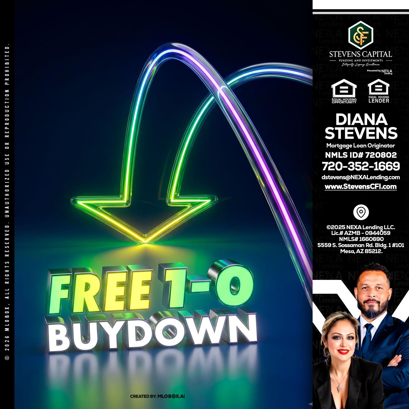FREE 1-0 BUYDOWN - Diana Stevens -Mortgage Loan Originator