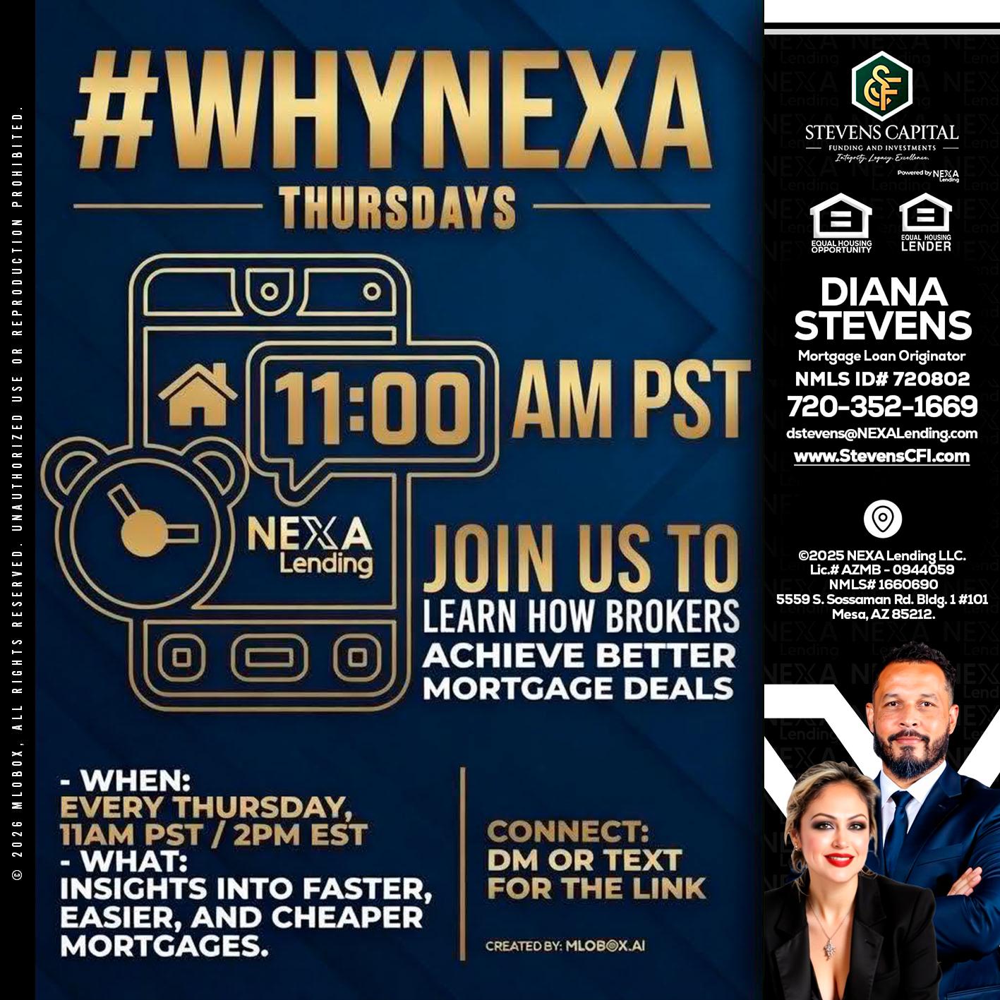 WHY NEXA THURDAYS - Diana Stevens -Mortgage Loan Originator