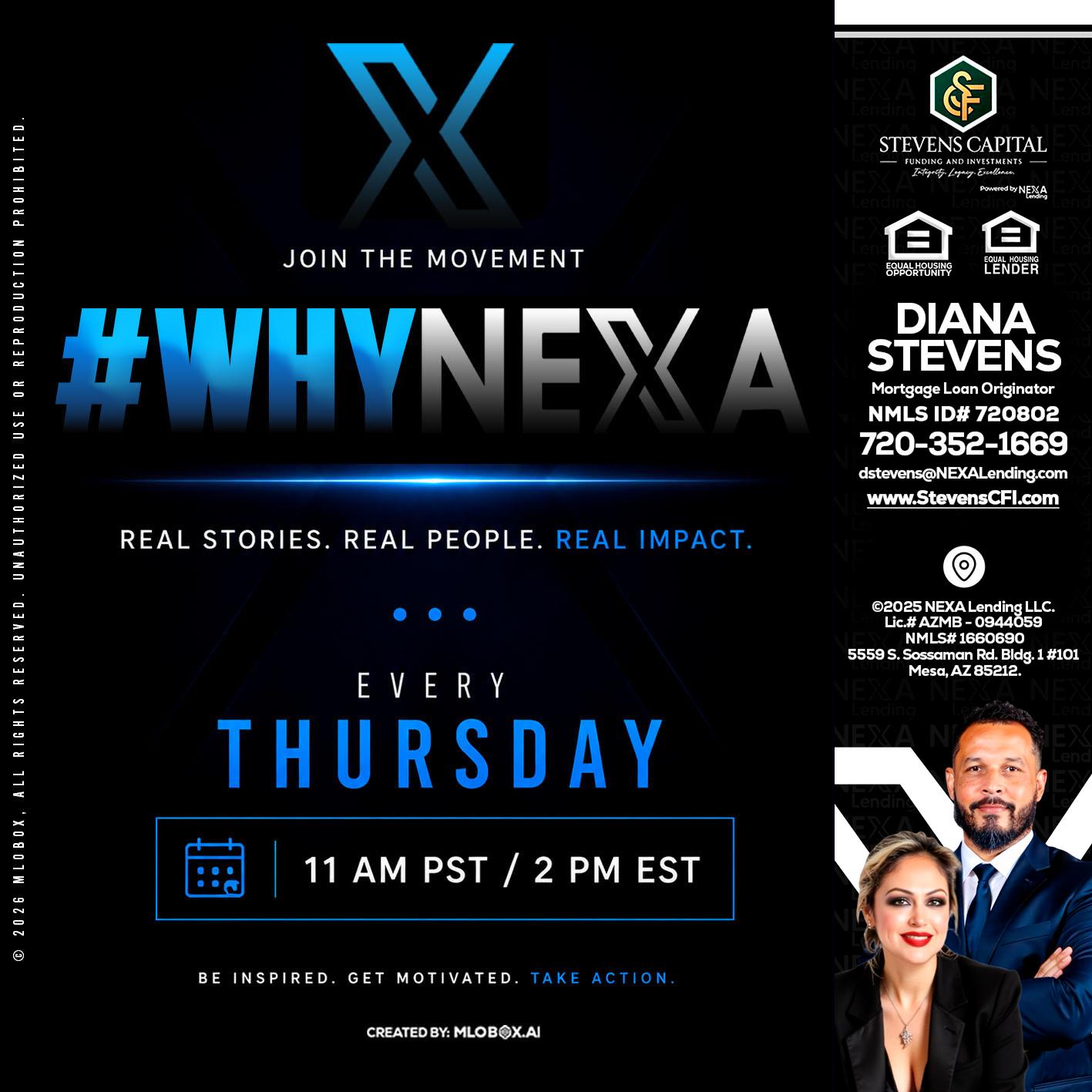 why NEXA - Diana Stevens -Mortgage Loan Originator