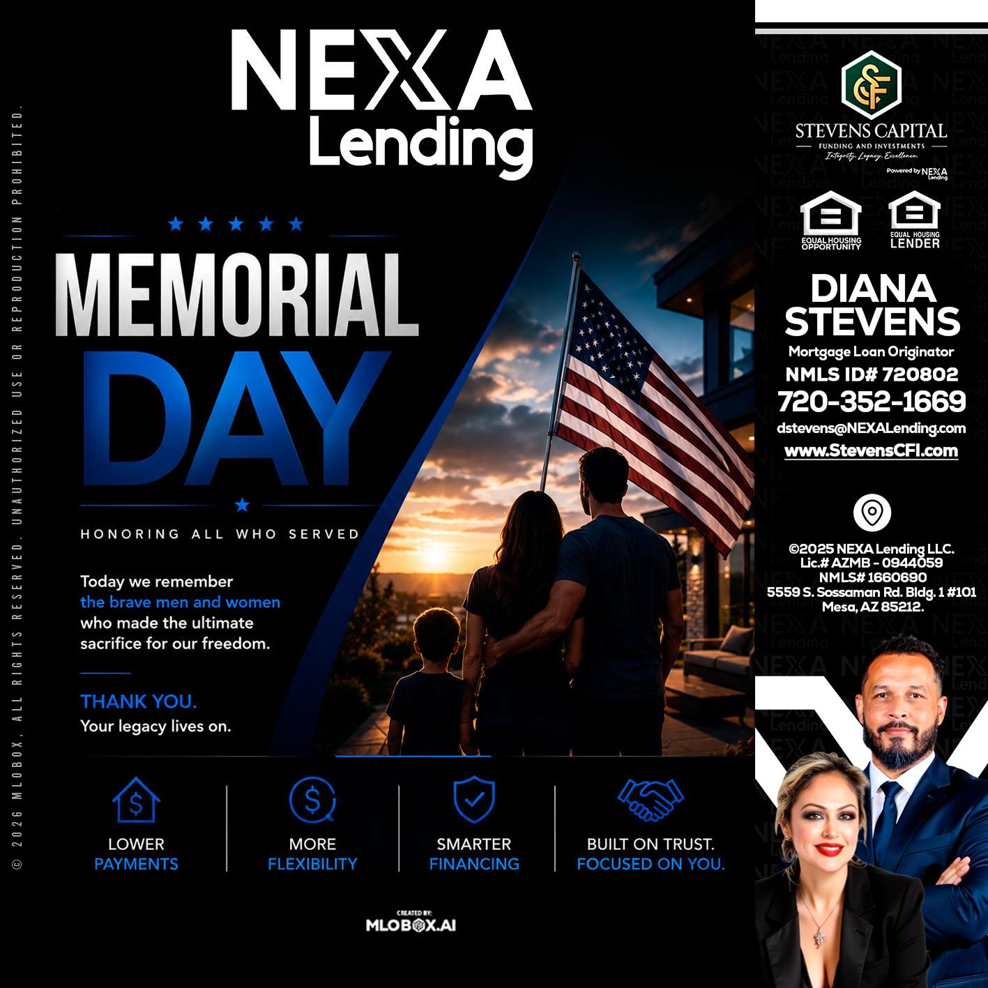 MEMORIAL DAY - Diana Stevens -Mortgage Loan Originator