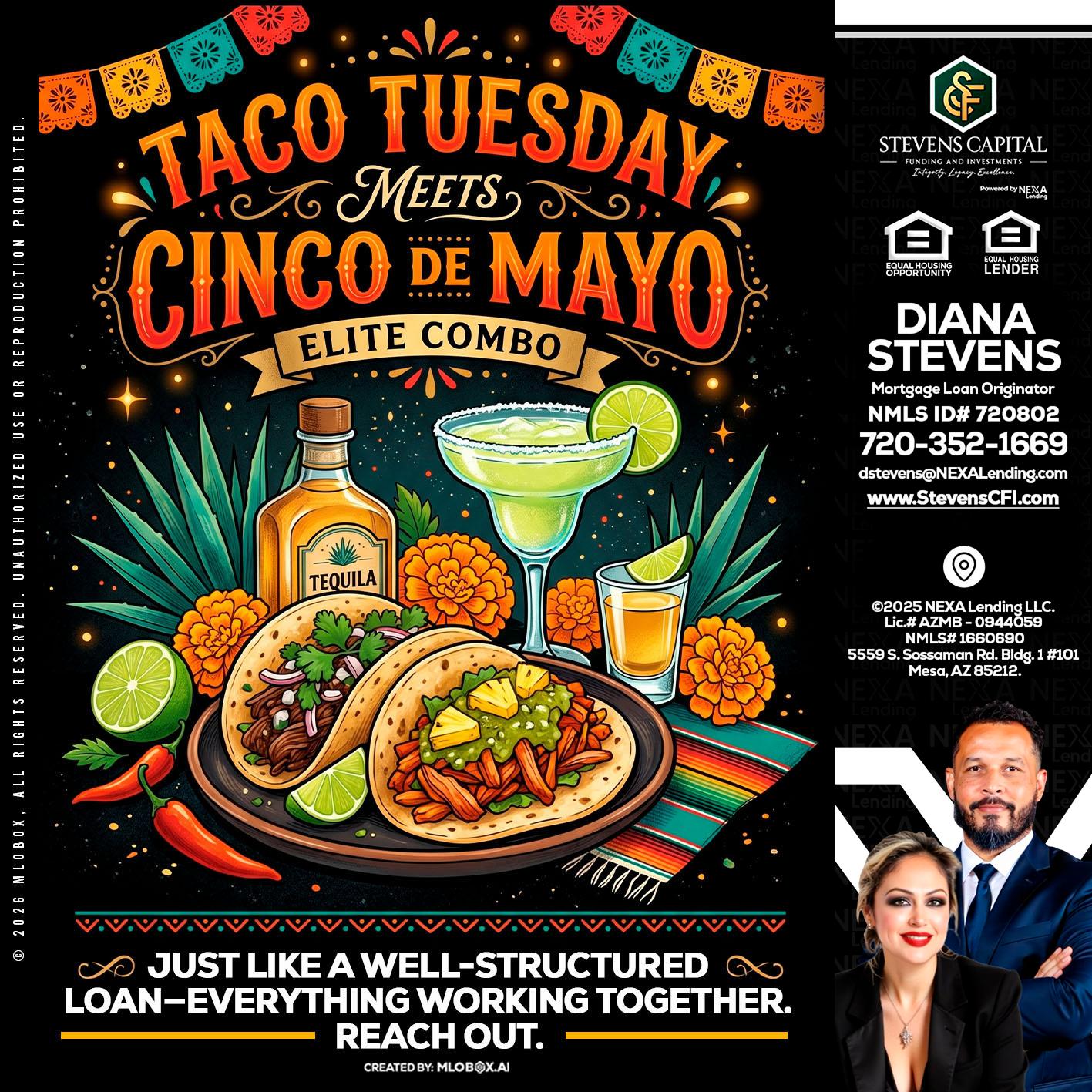 TACO TUESDAY - Diana Stevens -Mortgage Loan Originator