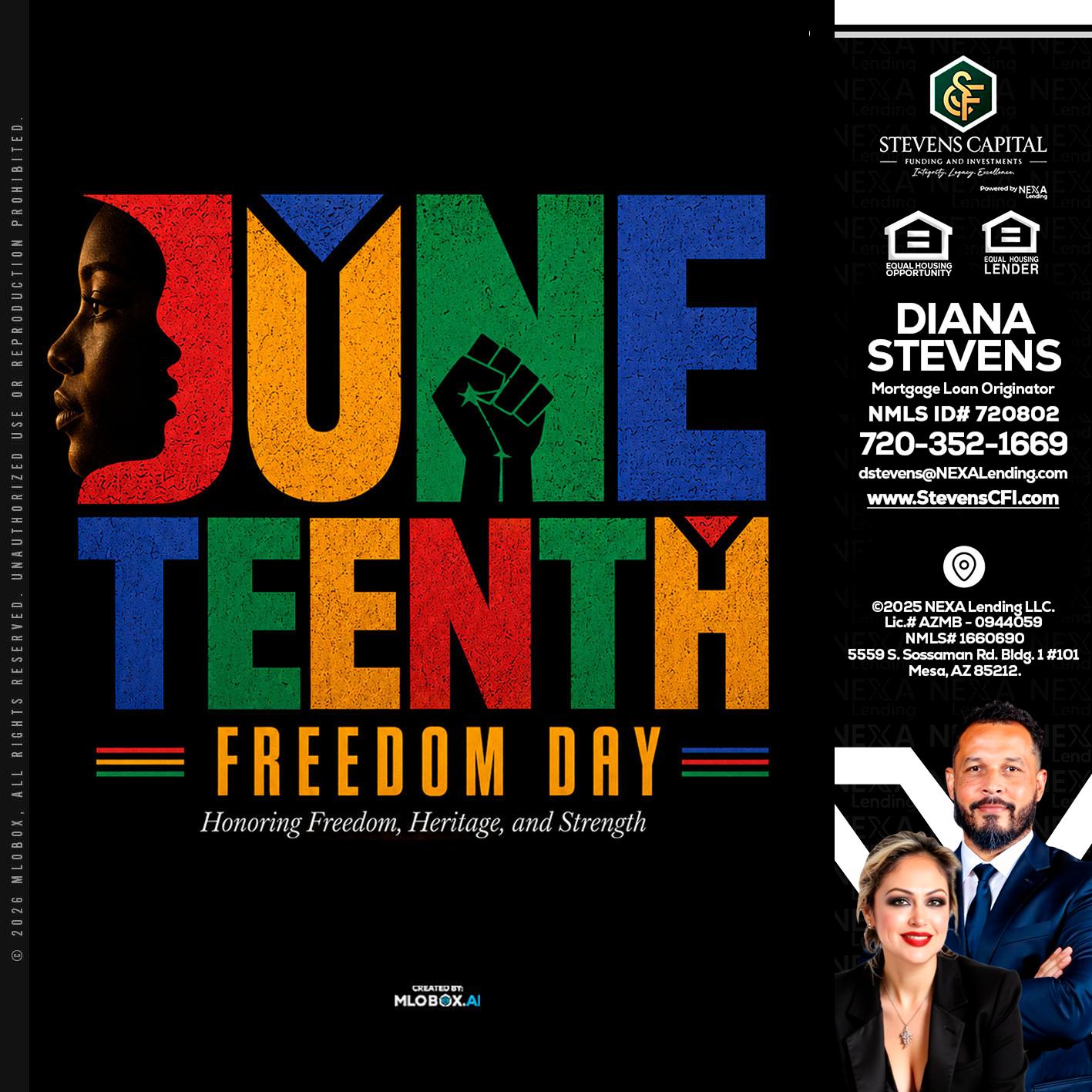 Juneteenth - Diana Stevens -Mortgage Loan Originator
