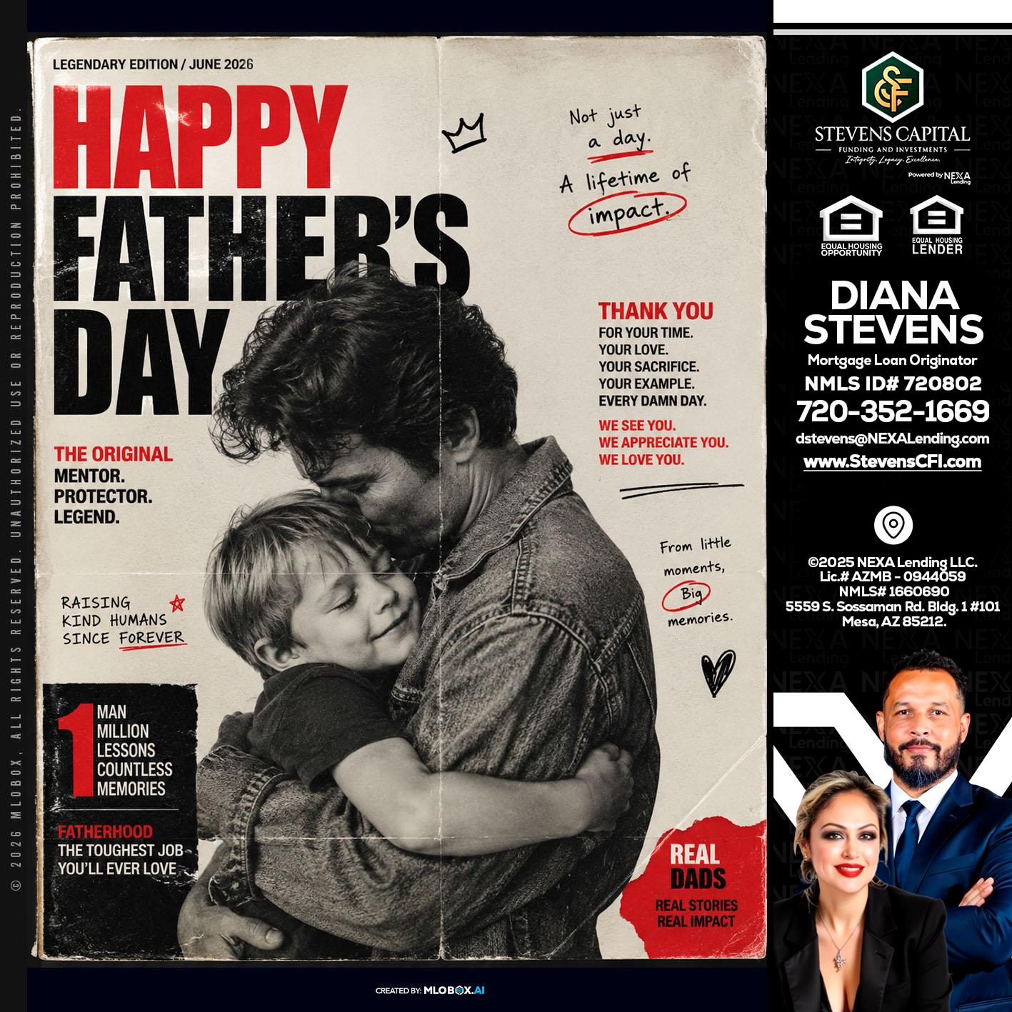 HAPPY FATHERS DAY - Diana Stevens -Mortgage Loan Originator