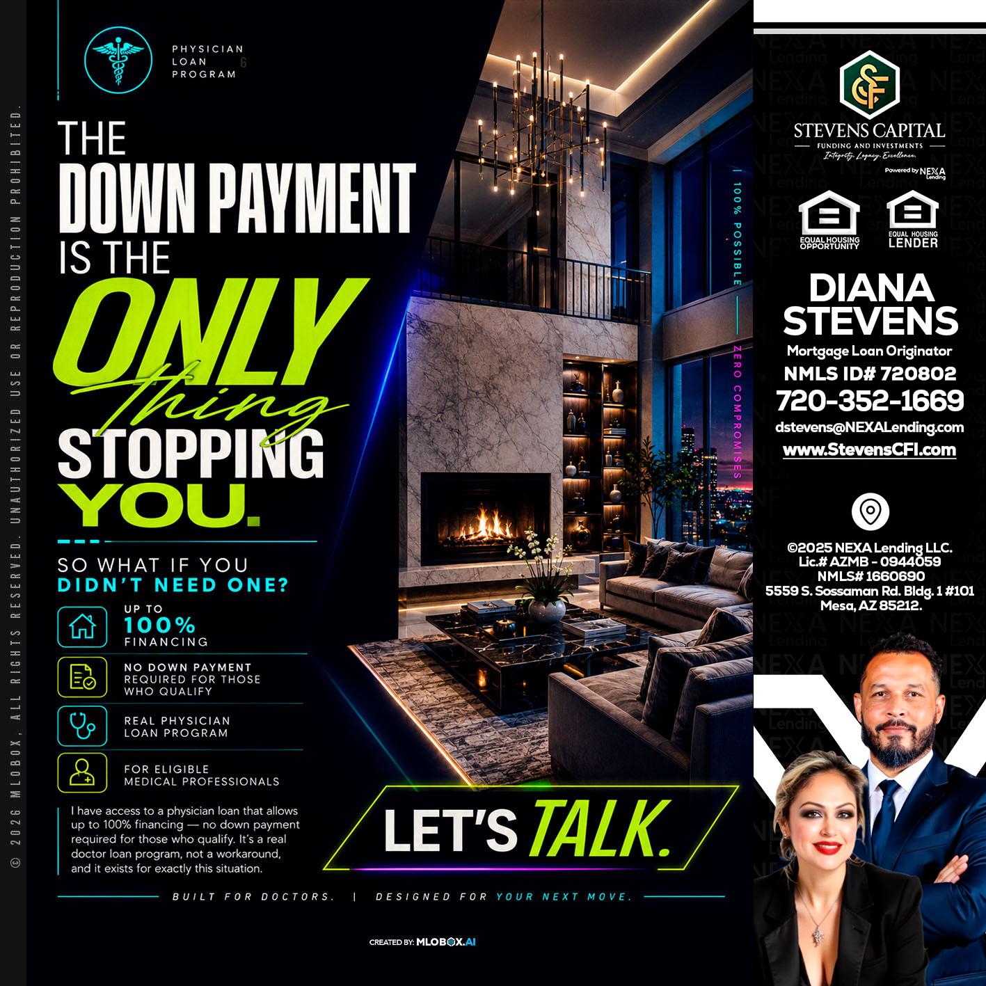 THE DOWN PAYMENT - Diana Stevens -Mortgage Loan Originator