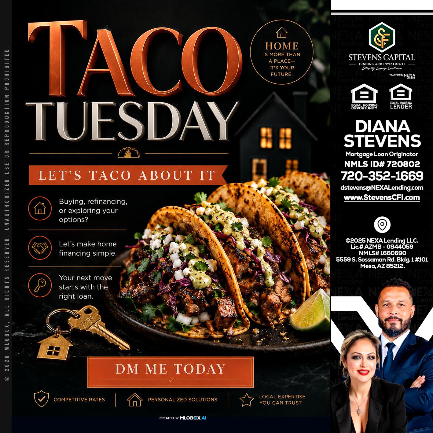 TACO TUESDAY - Diana Stevens -Mortgage Loan Originator