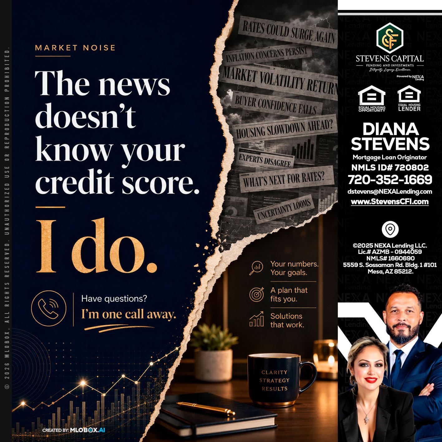 MARKET NOISE - Diana Stevens -Mortgage Loan Originator