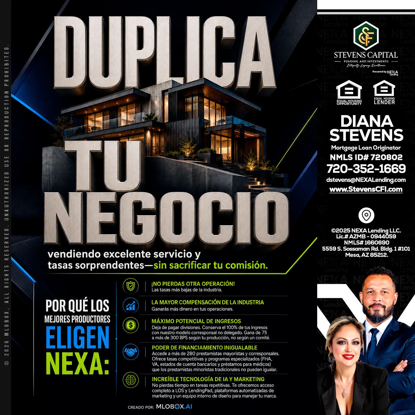 DUPLICA TU NEGOCIO - Diana Stevens -Mortgage Loan Originator