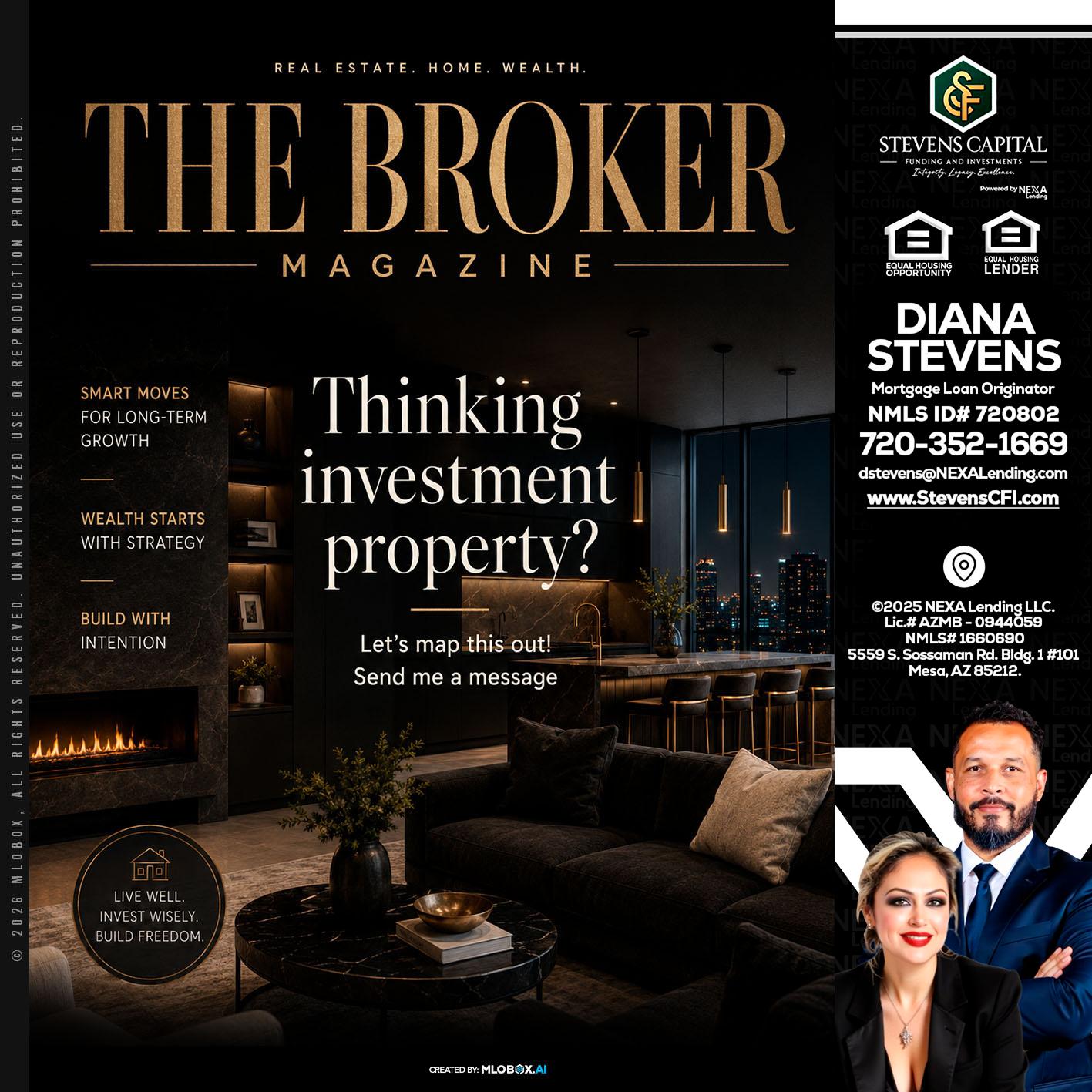 THE BROKER - Diana Stevens -Mortgage Loan Originator