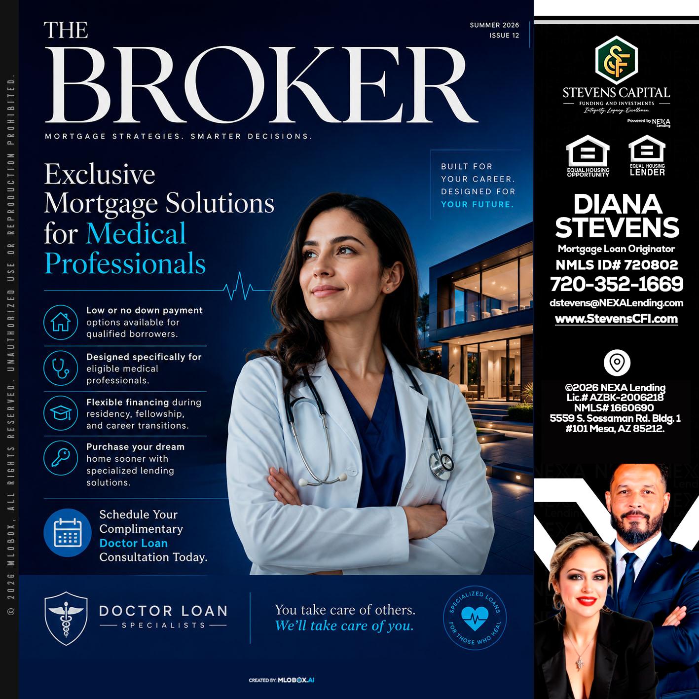THE BROKER - Diana Stevens -Mortgage Loan Originator