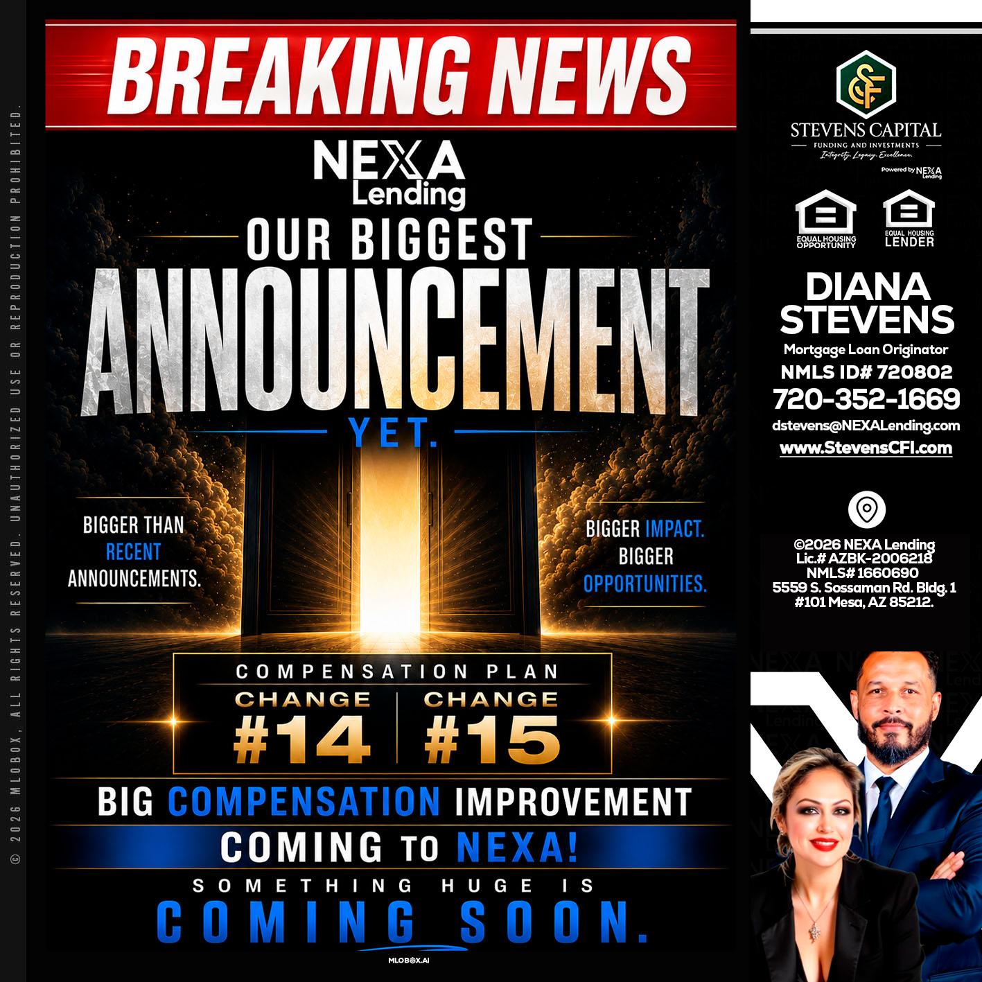 BREAKING NEWS - Diana Stevens -Mortgage Loan Originator