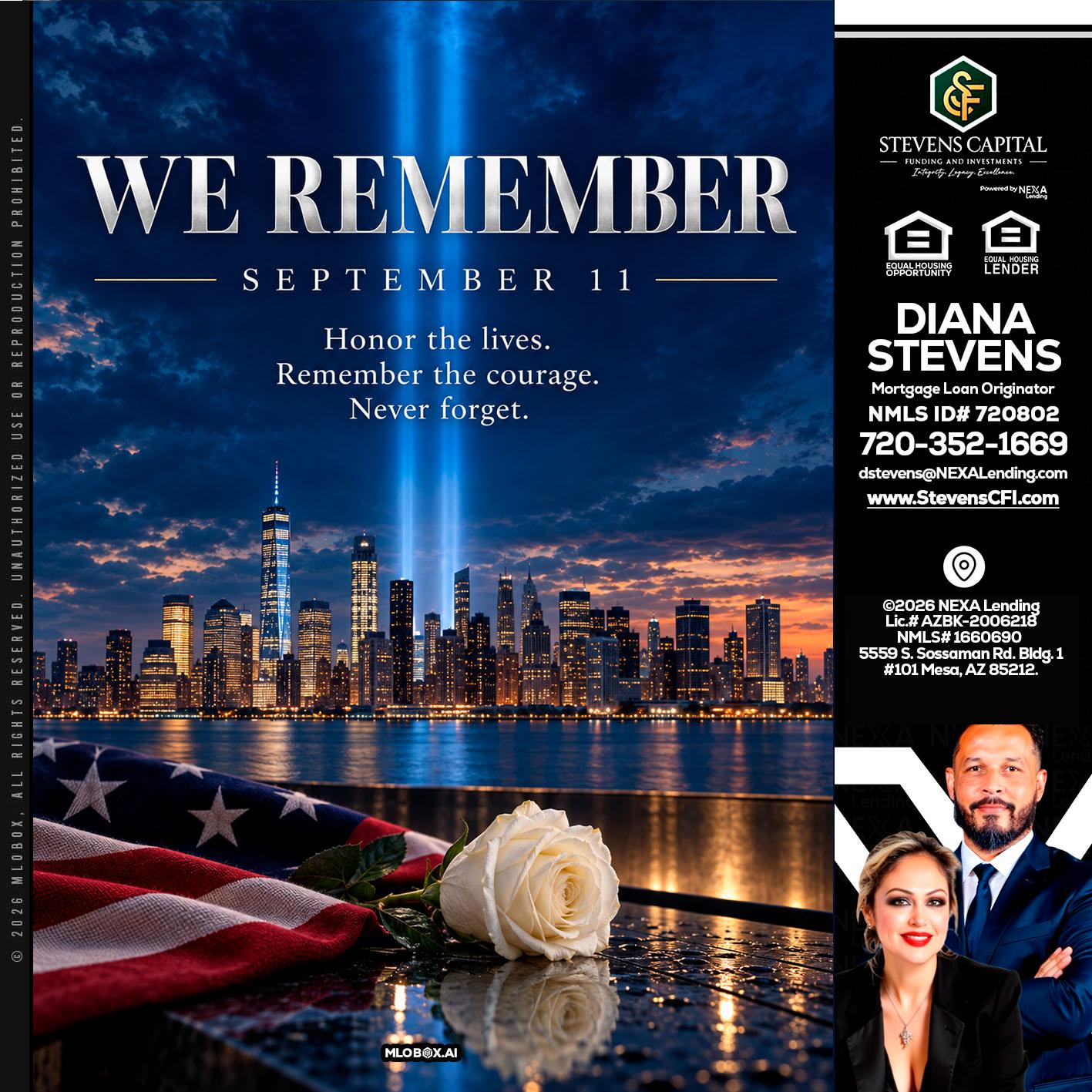 WE REMEMBER - Diana Stevens -Mortgage Loan Originator