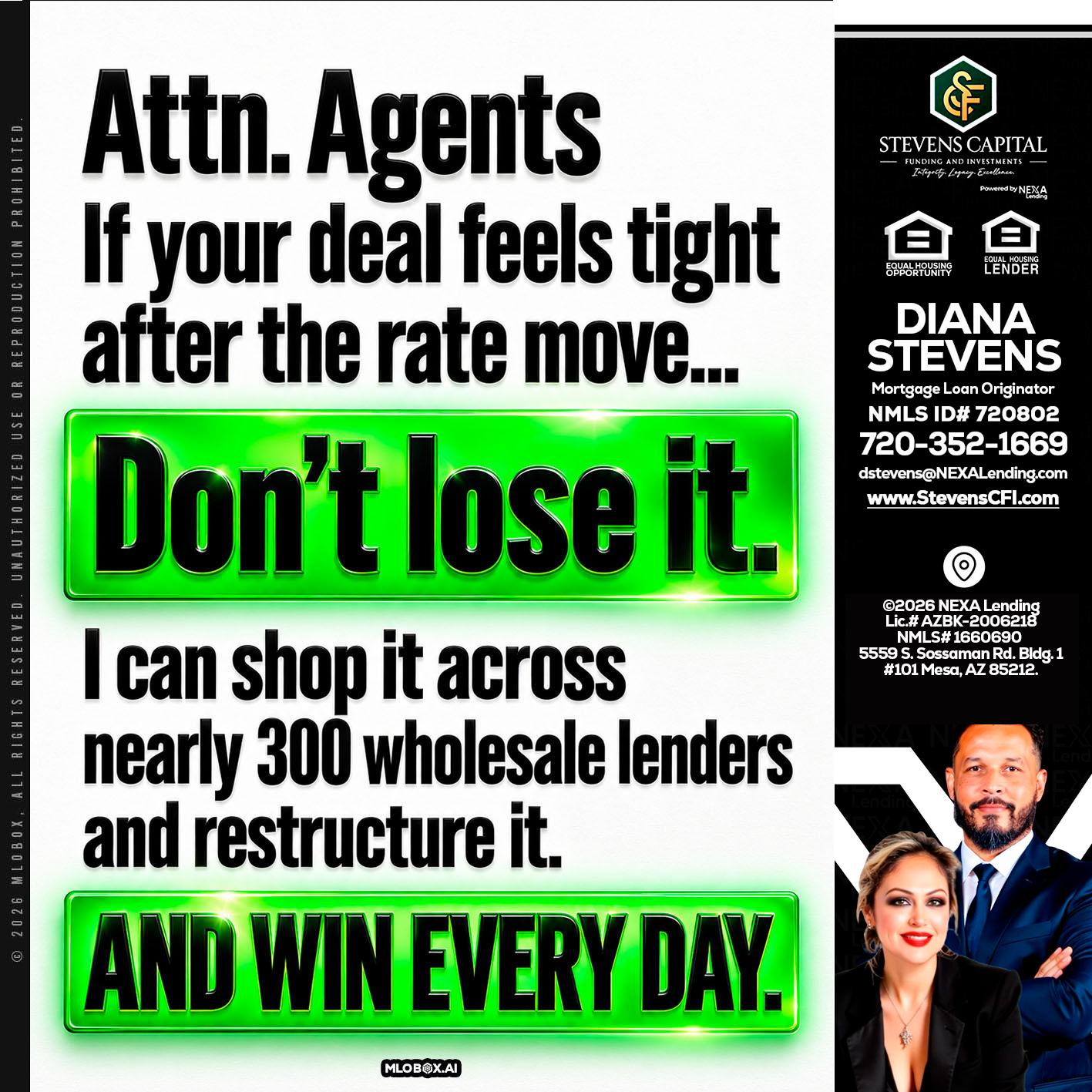 attention agents - Diana Stevens -Mortgage Loan Originator