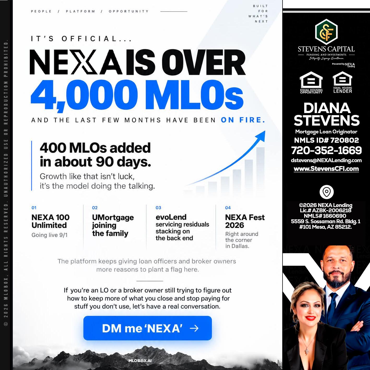 NEXA IS OVER 4000 MLOs - Diana Stevens -Mortgage Loan Originator