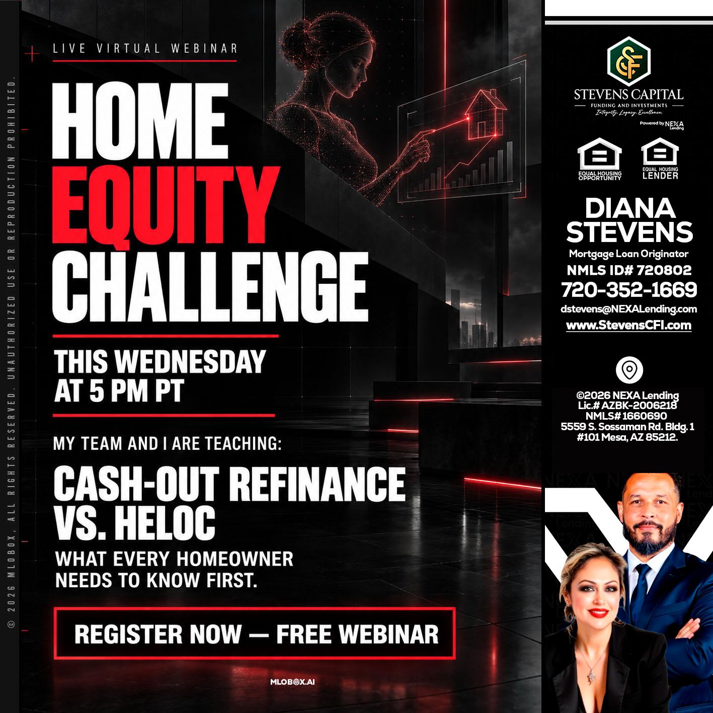 HOME EQUITY CHALLENGE - Diana Stevens -Mortgage Loan Originator