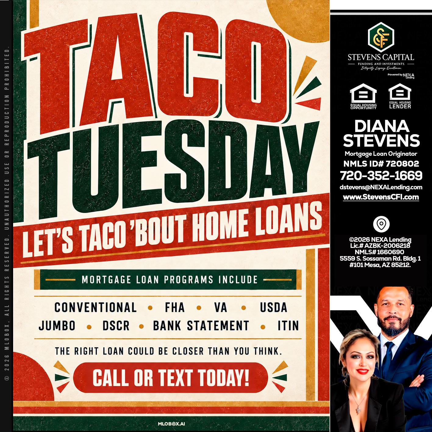 TACO TUESDAY - Diana Stevens -Mortgage Loan Originator