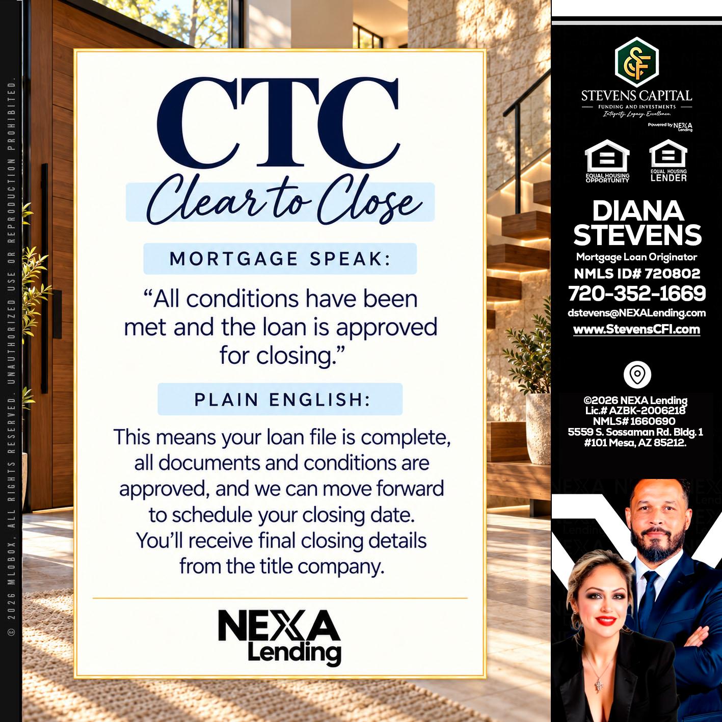 CLEAR TO CLOSE - Diana Stevens -Mortgage Loan Originator