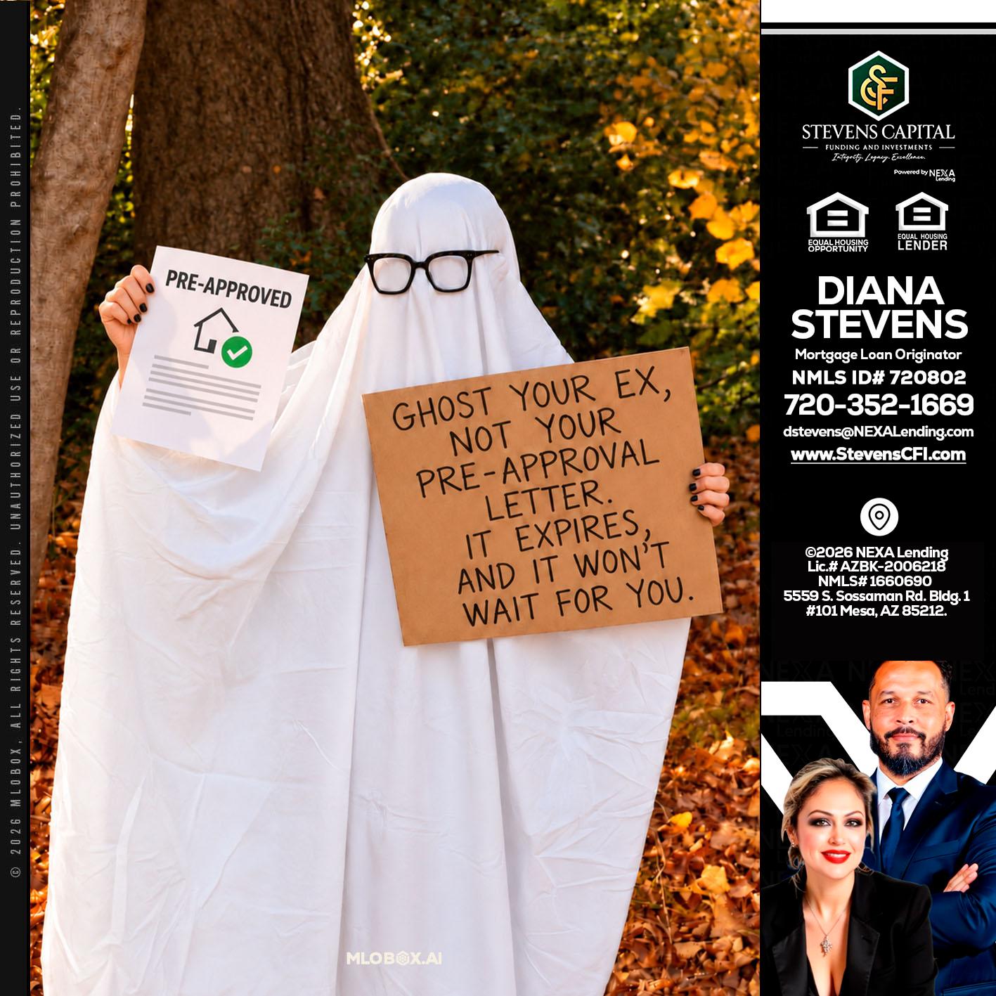ghost you ex - Diana Stevens -Mortgage Loan Originator