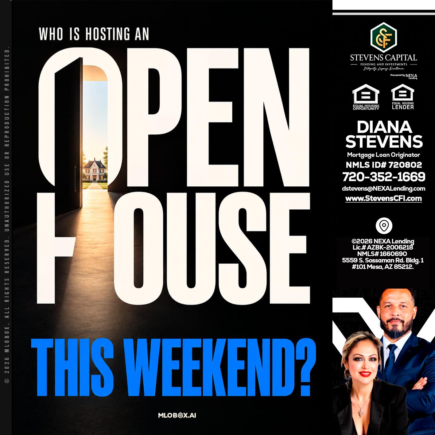 OPEN HOUSE - Diana Stevens -Mortgage Loan Originator